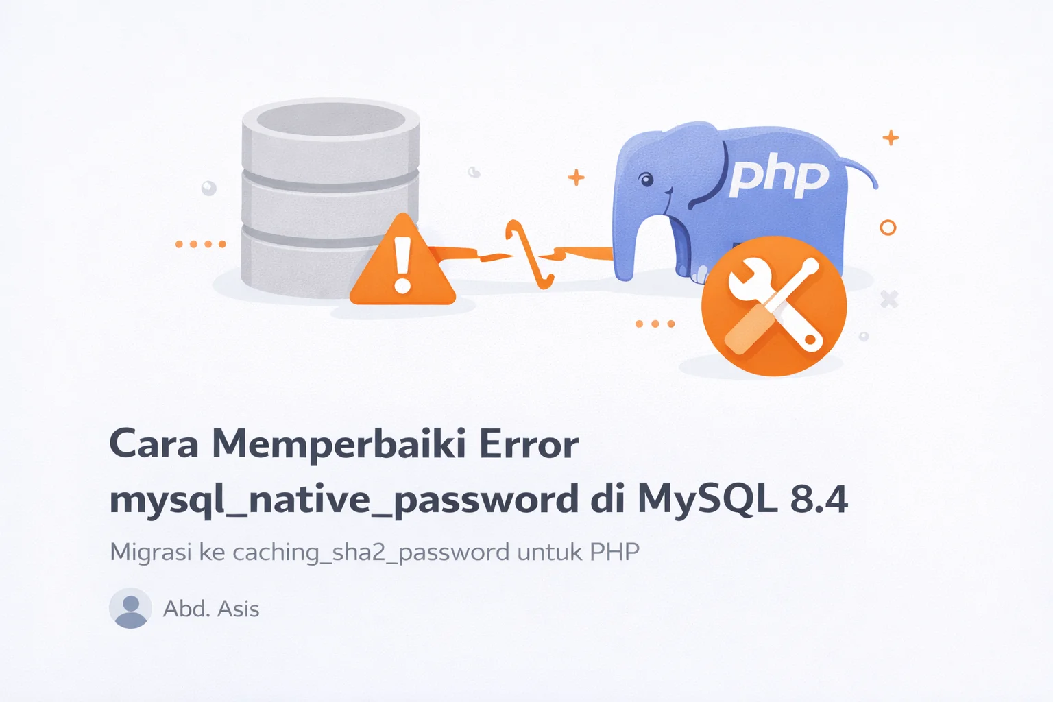 Cara Memperbaiki Error mysql_native_password di MySQL 8.4