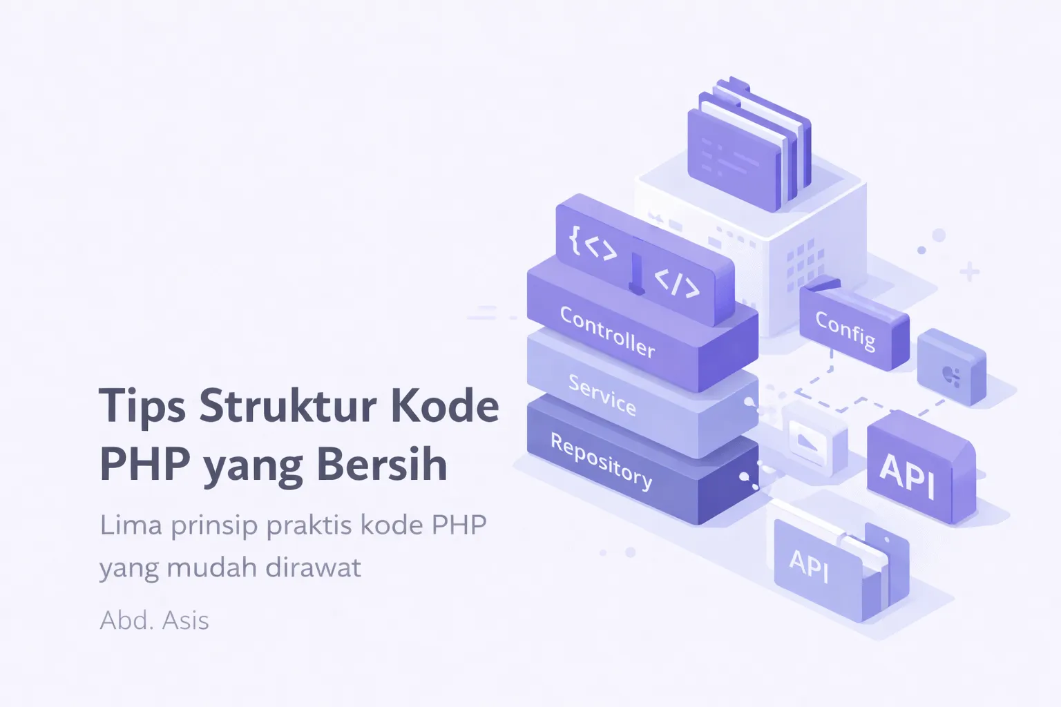 Tips Struktur Kode PHP yang Bersih